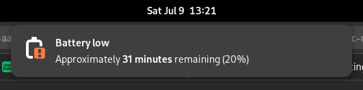 Screenshot of GNOME Desktop Battery Warning Sat Jul 9 13:21
Battery low
Approximately 31 minutes remaining (20%)