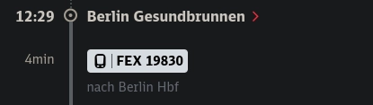 Screenshot of a train line departing at
12:29 from Berlin Gesundbrunnen
Platform 7
with a travel time of
4min

the destination location is not included in the screenshot